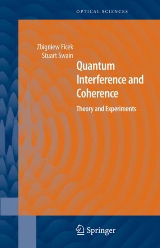 Quantum Interference and Coherence | 9780387229652 | Zbigniew Ficek ...