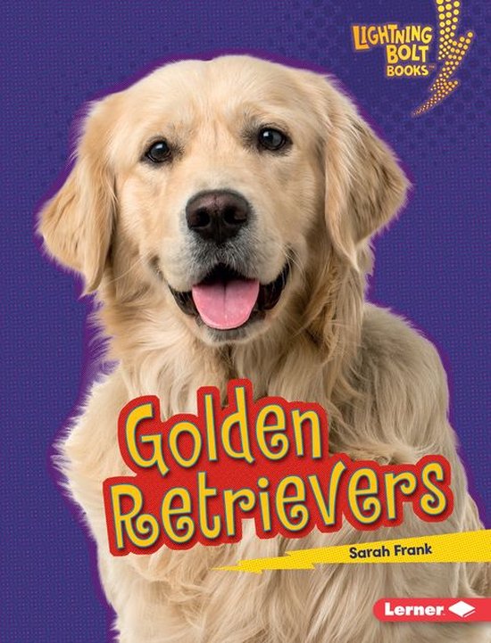 Lightning Bolt Books ® — Who's a Good Dog? - Golden Retri ... - cover