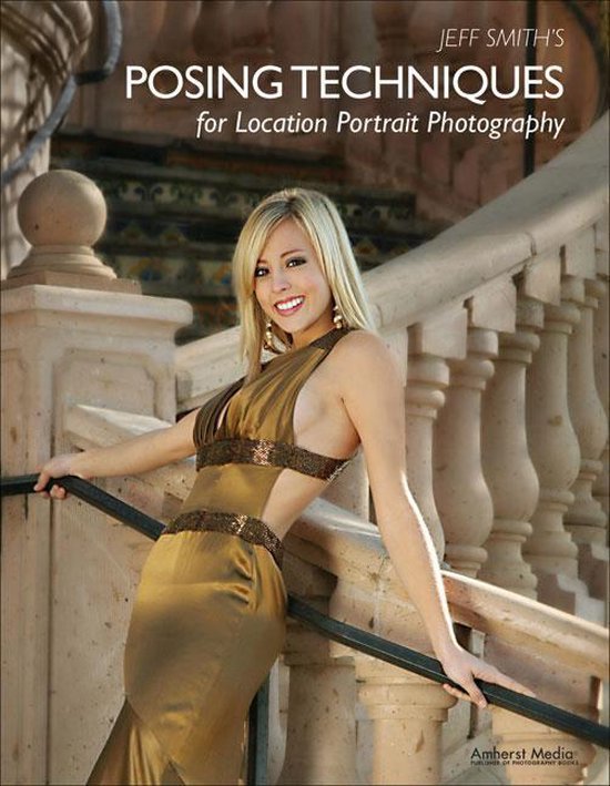 Jeff Smith's Posing Techniques for Location Portrait Photogr ... - cover