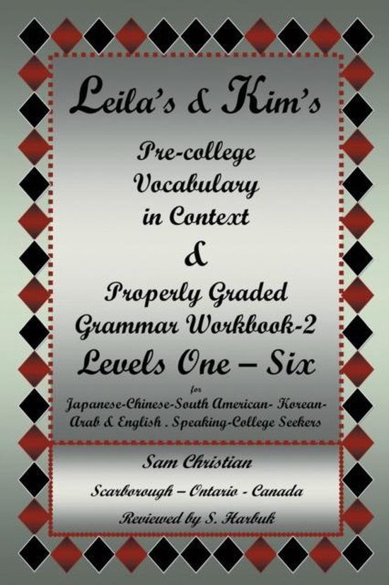 Leila's & Kim's Pre-College Vocabulary in Context & Properly ... - cover
