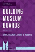 Templates for Trustees - Building Museum Boards