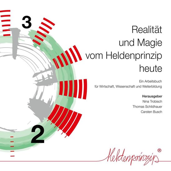 Realität und Magie vom Heldenprinzip heute - cover