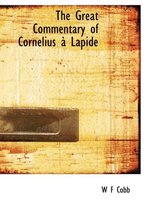 The Great Commentary of Cornelius a Lapide