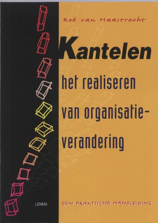 Cover van het boek 'Kantelen / druk 1' van Rob van Haastrecht