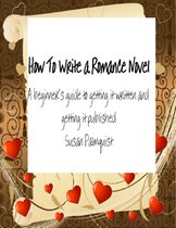 How To Write A Romance Novel