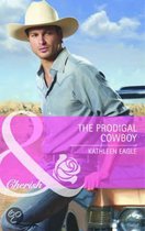 The Prodigal Cowboy