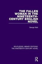 The Fallen Woman in the Nineteenth-century English Novel