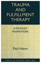 Trauma and Fulfillment Therapy