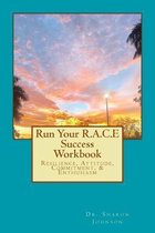 Run Your R.A.C.E