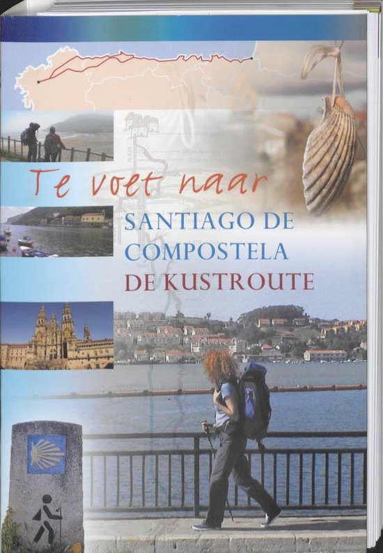 Te voet naar Santiago de Compostela - cover