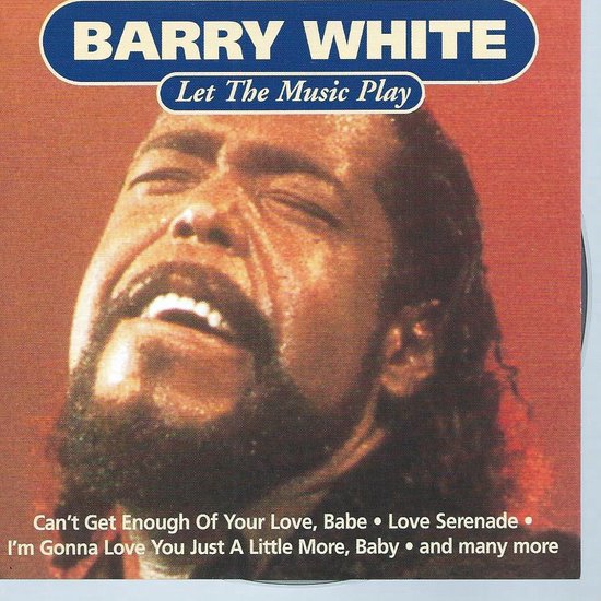 BARRY WHITE LET MUSIC PLAY, Barry White | CD (album) | Musique | bol