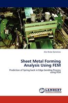 Sheet Metal Forming Analysis Using Fem