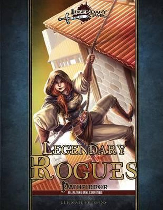 Legendary Classes- Legendary Rogues - cover