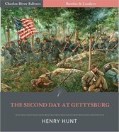 Battles & Leaders of the Civil War: The Second Day at Gettysburg
