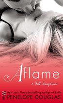 The Fall Away Series - Aflame