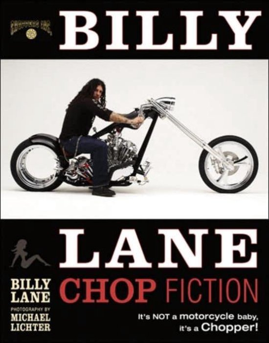 Billy Lane Chop Fiction