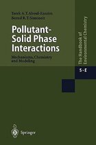Pollutant-Solid Phase Interactions Mechanisms, Chemistry and Modeling