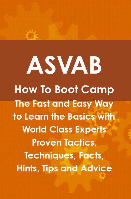 ASVAB How To Boot Camp: The Fast and Easy Way to Learn the B ... - cover
