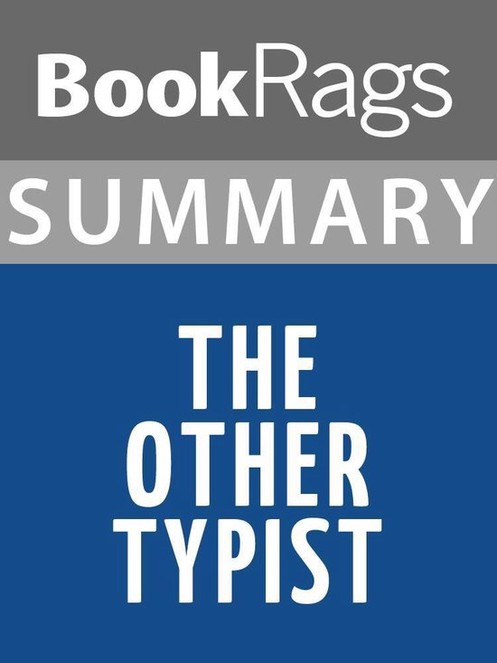 Summary & Study Guide: The Other Typist