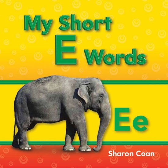 My Short E Words - cover