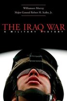 The Iraq War - An Elusive Victory (OIP)