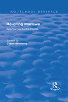 Routledge Revivals - Re-citing Marlowe