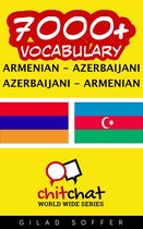 7000+ Vocabulary Armenian - Azerbaijani