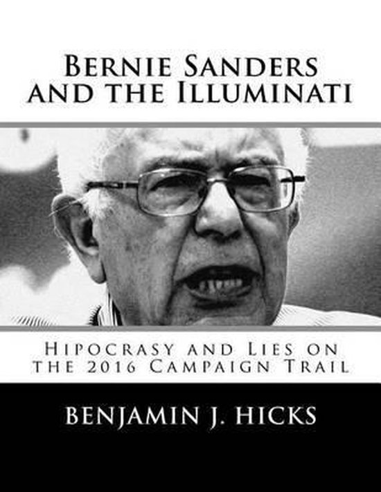 Bernie Sanders and the Illuminati - cover