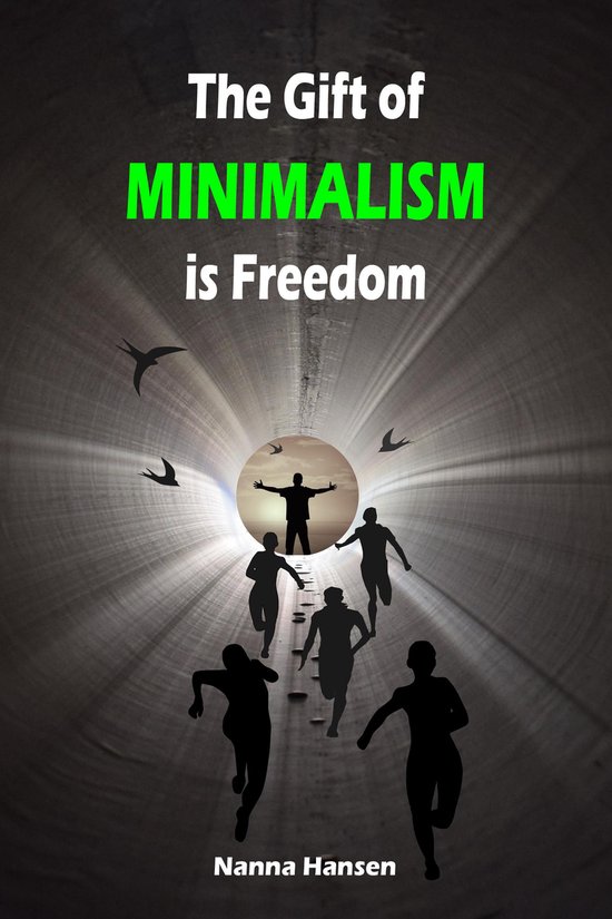 The Gift of Minimalism is Freedom - cover
