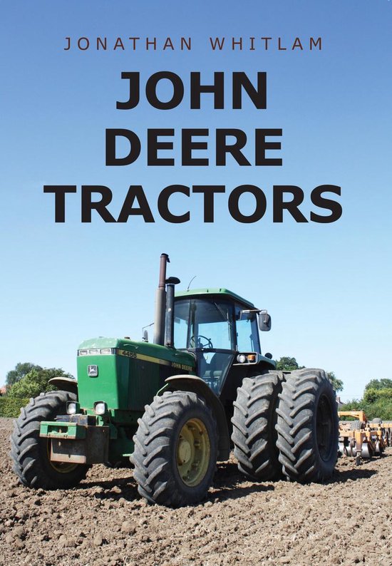 Tracteur John Deere vert avec de grandes roues dans un champ, avec le texte "JOHN DEERE TRACTORS".