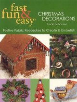 Fast Fun & Easy Christmas Decorations