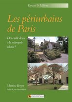 Espaces et milieux - Les périurbains de Paris