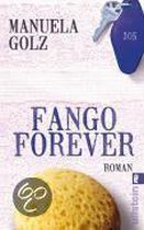 Fango Forever