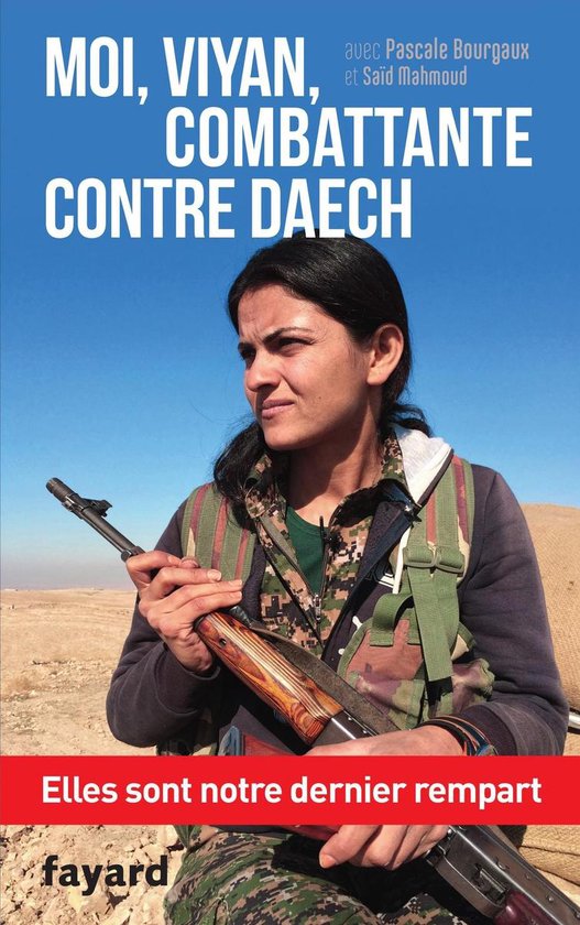 Moi, Viyan, combattante contre Daech - cover