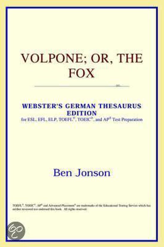 Volpone; or, The Fox (ster's German Thesaurus Edition