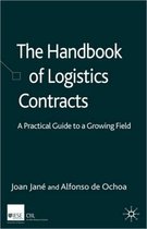 The Handbook of Logistics Contracts