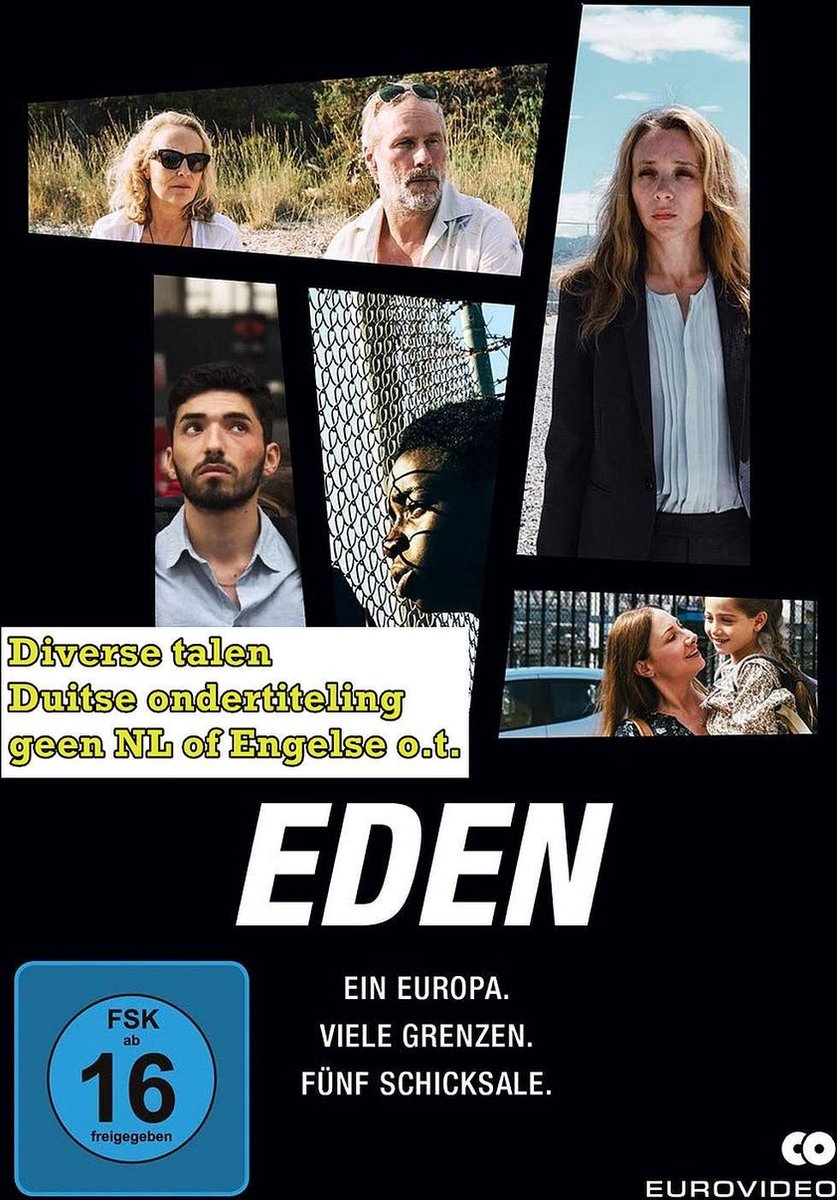 EDEN – Ein Europa. Viele Grenzen. Fünf Schicksale (2019)