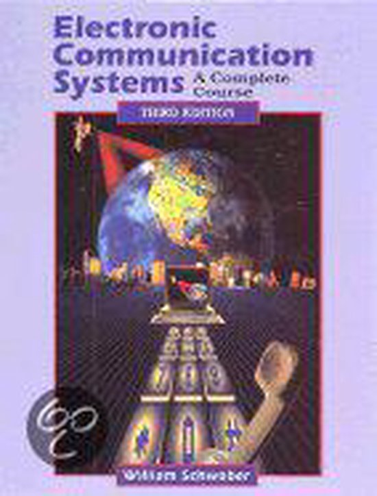Electronic Communication Systems, William L. Schweber 9780137800162