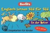 Berlitz. Englisch lernen Bild für Bild. In der Natur. 100 Zeigekarten für Kinder