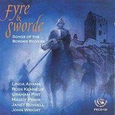 Fyre & Sworde /Songs Of The Border Reivers