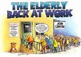 The Elderly Back at Work