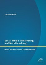 Social Media in Marketing und Marktforschung