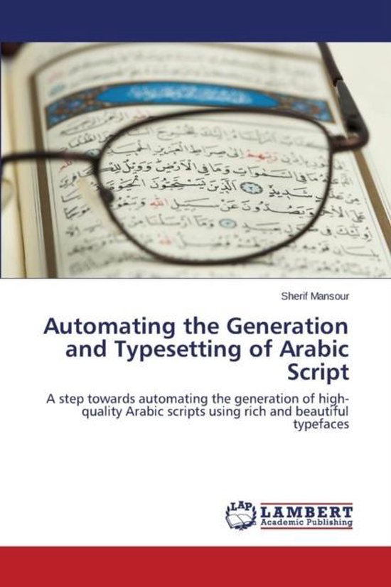 Automating the Generation and Typesetting of Arabic Script - cover