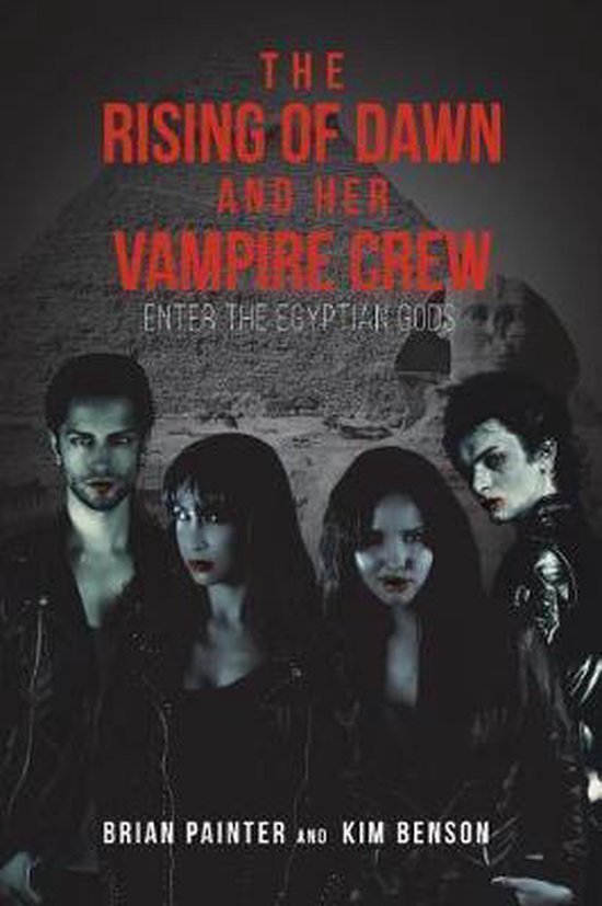 The Rising of Dawn and Her Vampire Crew - cover