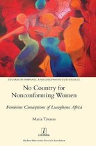 Studies in Hispanic and Lusophone Cultures- No Country for Nonconforming Women