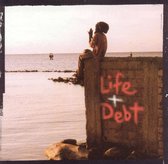 Life + Debt