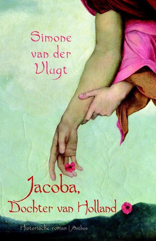 Cover van het boek 'Jacoba, Dochter van Holland' van Simone van der Vlugt