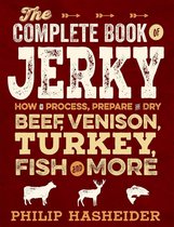 Complete Meat - The Complete Book of Jerky