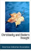 Christianity and Modern Thought