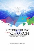 Restructuring the Church